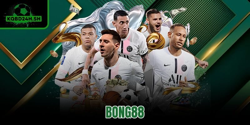 BONG88: Mạng Lưới Cá Cược Thể Thao Trả Sau Hàng Ngàn Sự Kiện