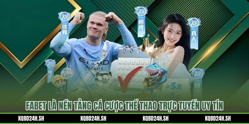 FABET và tiêu chí kèo giao dịch bảo mật đáng xem