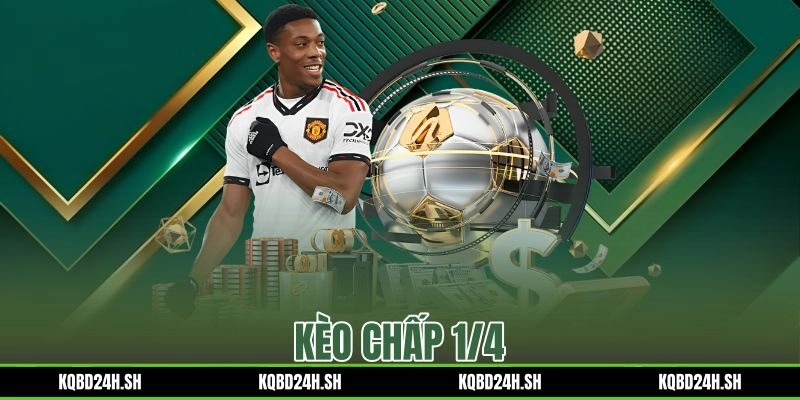 Kèo Chấp 1/4 – Cách Đọc Bảng Kèo Và Tính Tiền Cửa Trên 0.25